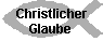 Christlicher 
 Glaube
